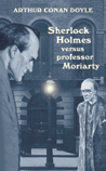 Conan Doyle: Sherlock Holmes versus professor...