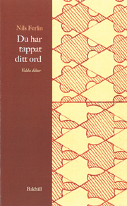 Du har tappat ditt ord