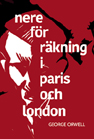 Nere för räkning i Paris och London