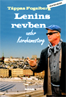 Lenins revben under Kornhamnstorg
