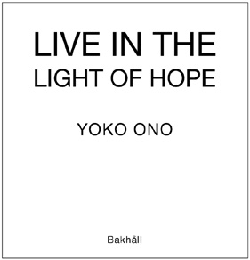 Live in the Light of Hope