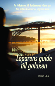 Lparens guide till galaxen (del 3)