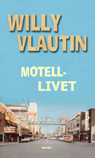 Motellivet 